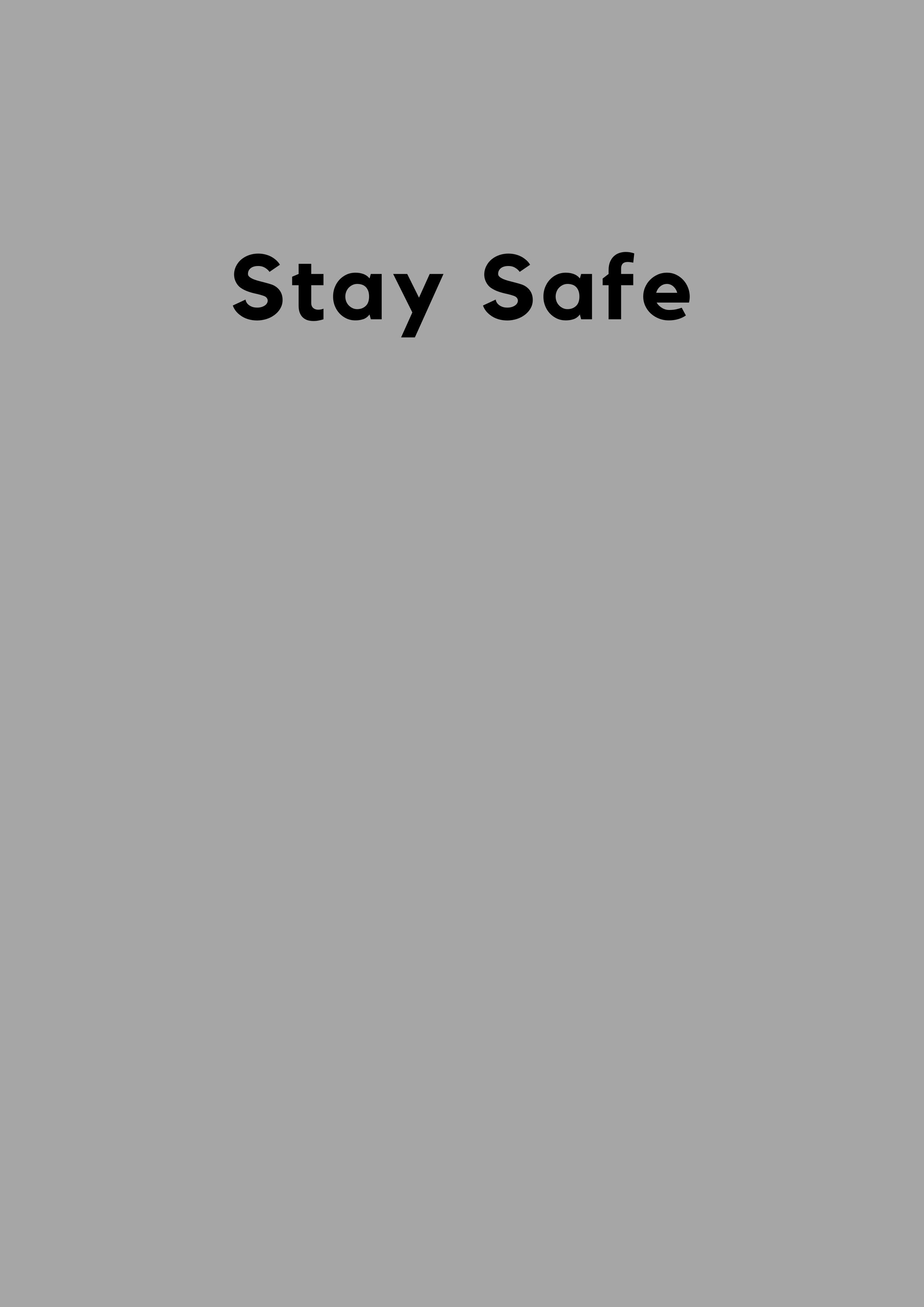 Stay Safe