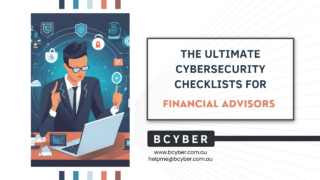 Cybersecurity Checklists for Financial Advisors