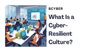 Cyber-Resilient Culture