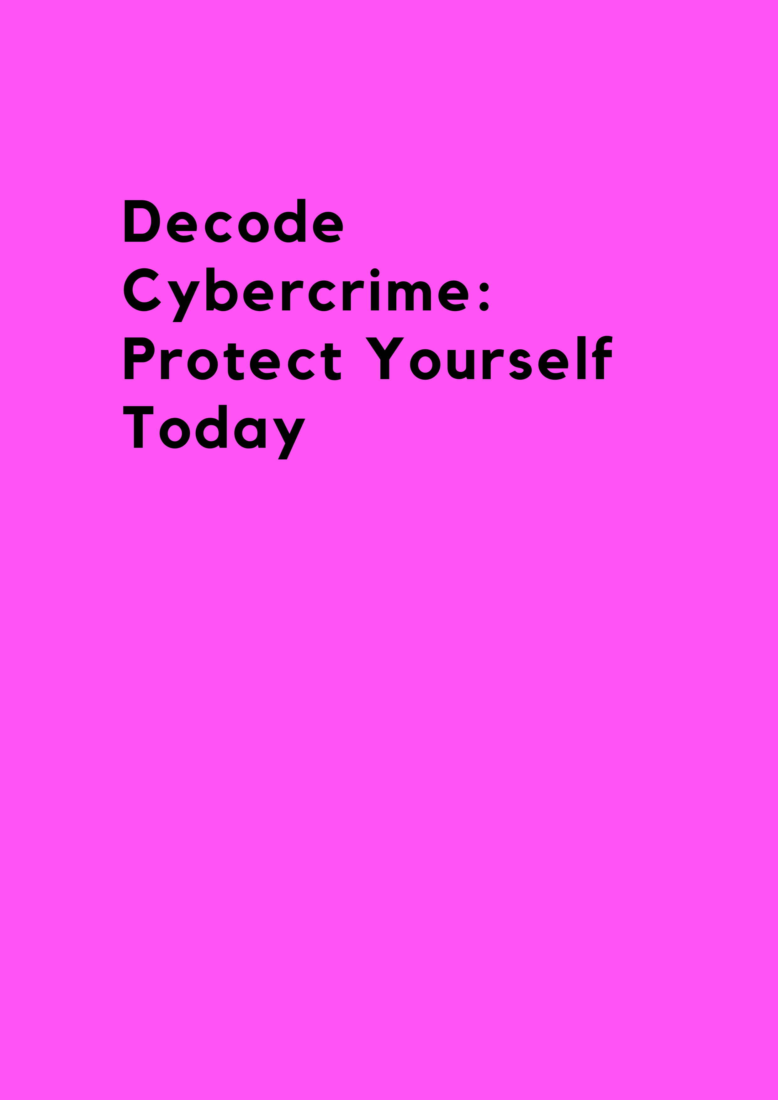 Understanding Cybercrime - BCyber