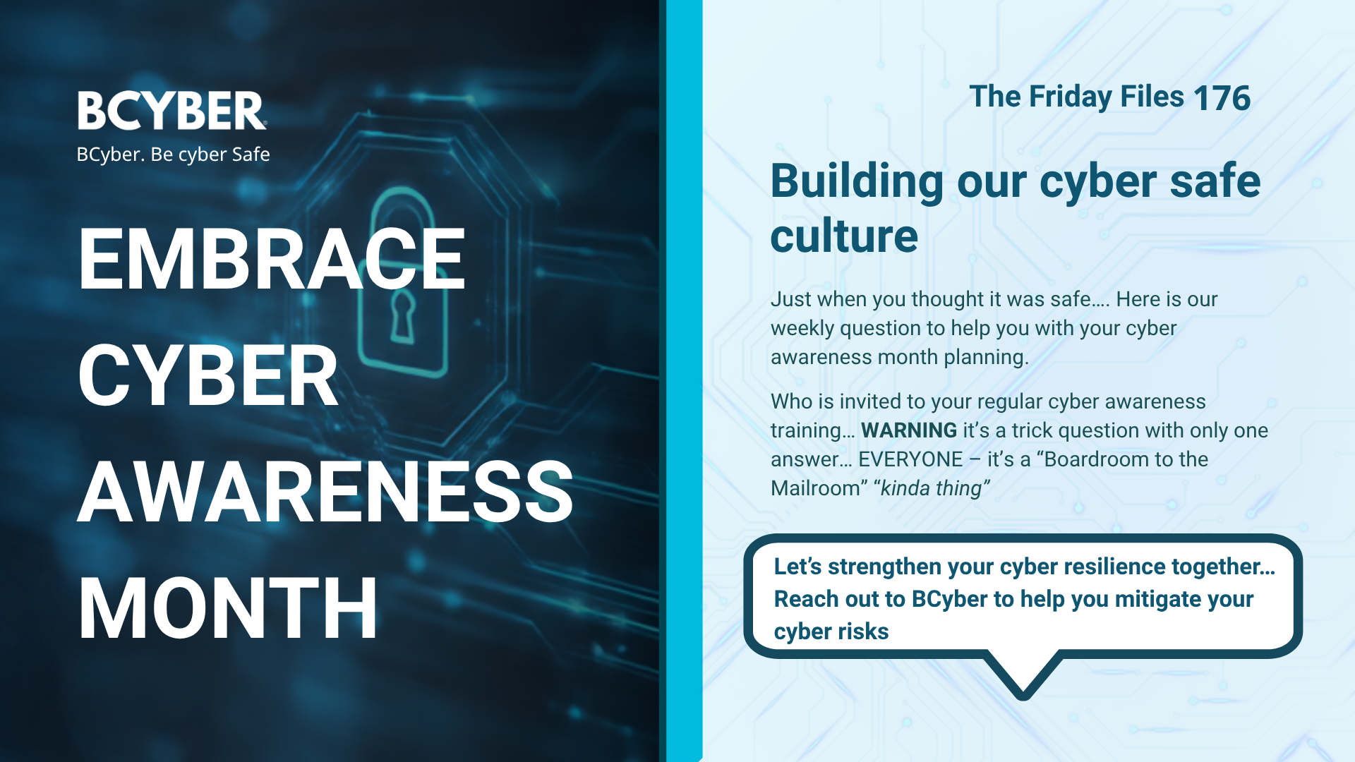Digital lock icon on blue background with text about building a cyber safe culture for BCyber’s Friday Files.
