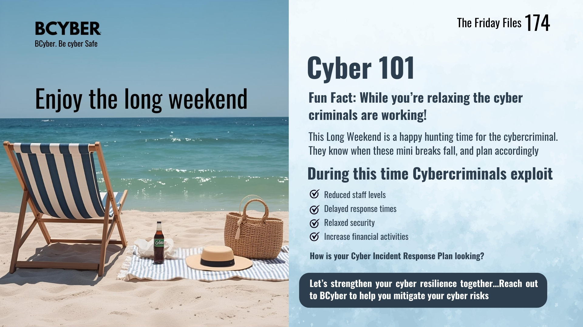Beach chair, hat, and bag on a sunny beach with text about cybersecurity risks during long weekends from BCyber.