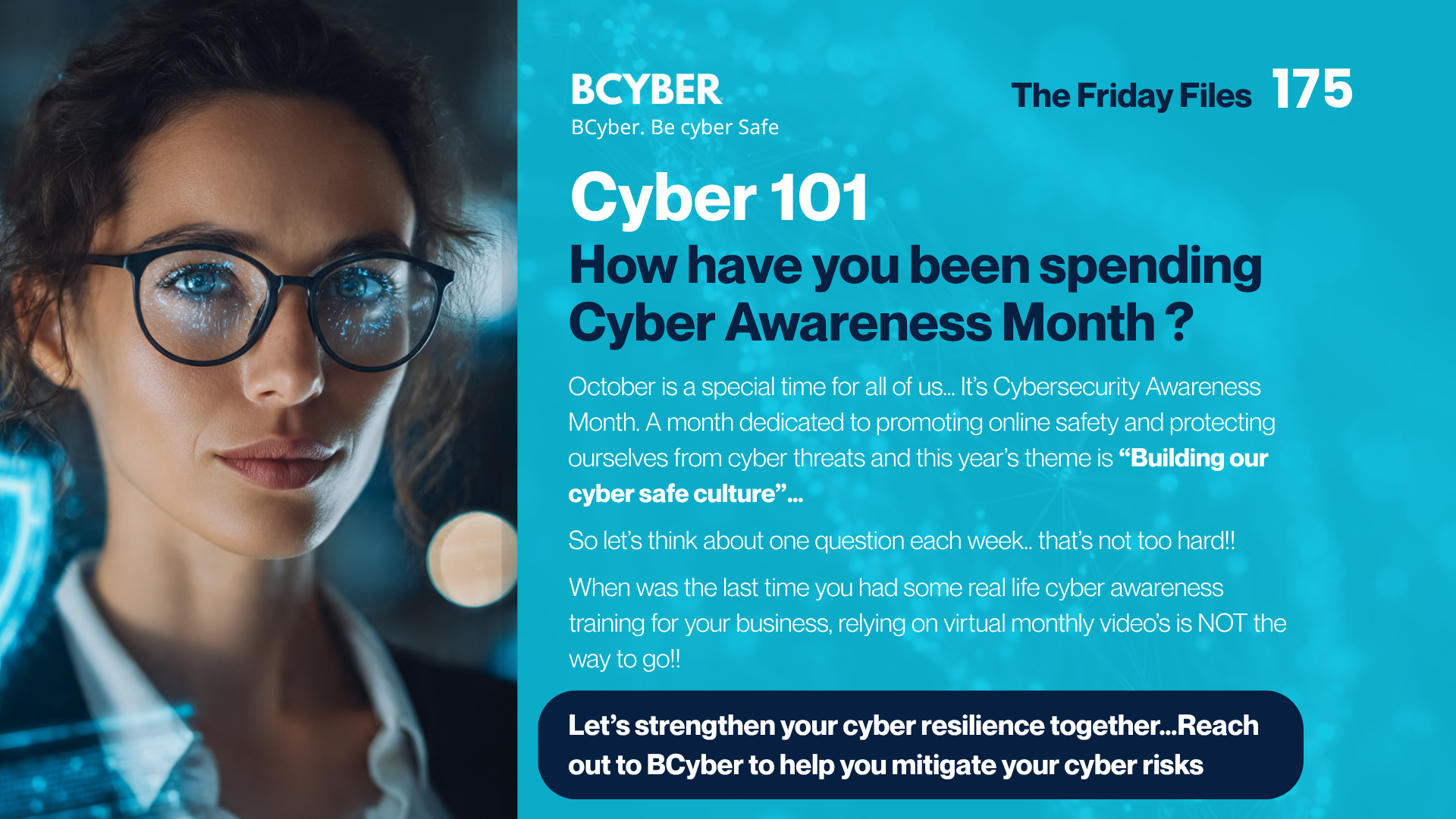 Woman with glasses looking at digital security symbols, representing Cyber Awareness Month with BCyber branding.