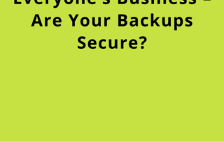 BCyber awareness post highlighting the importance of secure and immutable data backups to strengthen cyber resilience.