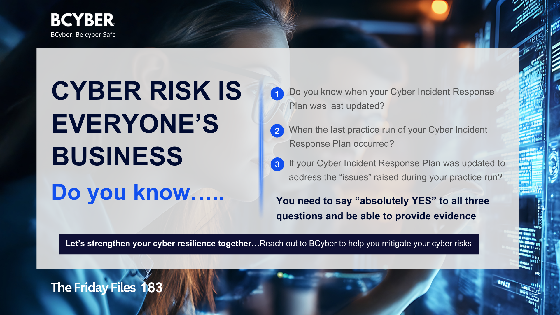 A cybersecurity-themed graphic showing a person working at a computer with digital data visuals in the background. The text highlights the importance of updating and testing a Cyber Incident Response Plan and encourages organizations to strengthen cyber resilience.